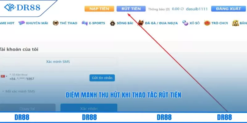 Điểm mạnh thu hút khi thao tác rút tiền