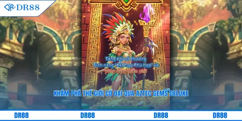 Khám phá thế giới cổ đại qua Aztec Gems Deluxe